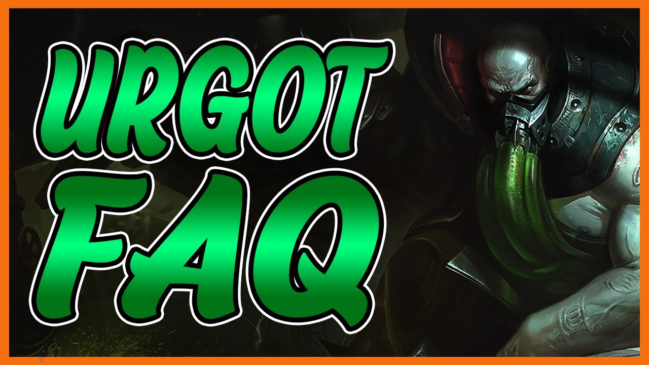 YOUR SEASON 11 URGOT QUESTIONS ANSWERED! (MINI URGOT GUIDE) - GoliathGames - League of Legends