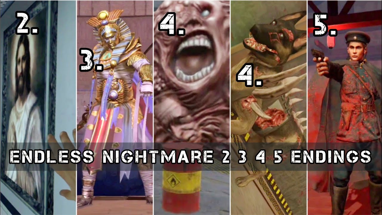 Endless Nightmare 2 3 4 5 ending + boss fight
