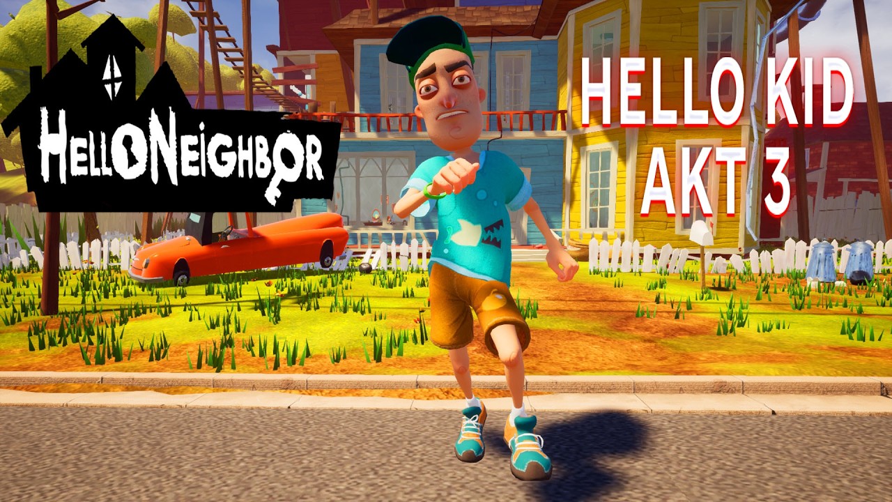 ПРИВЕТ СОСЕД МАЛЕНЬКИЙ НИККИ РОТ ПРОХОЖДЕНИЕ АКТ 3 В ИГРЕ HELLO NEIGHBOR МОД HELLO KID АКТ 3
