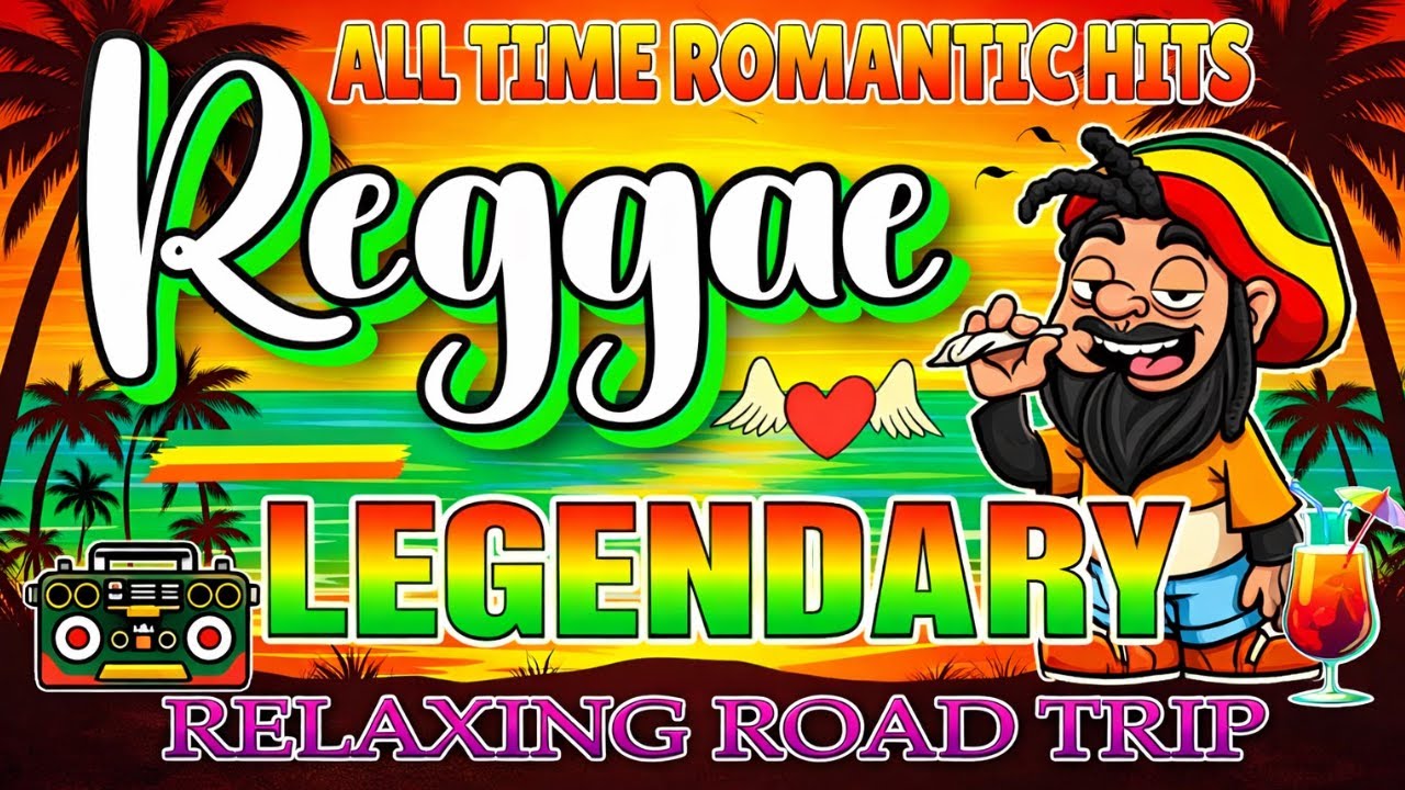 BEST REGGAE LOVE SONGS 2026 🎵 FAVORITE REGGAE COLLECTION 🌈 RELAXING CHILL MIX 2025