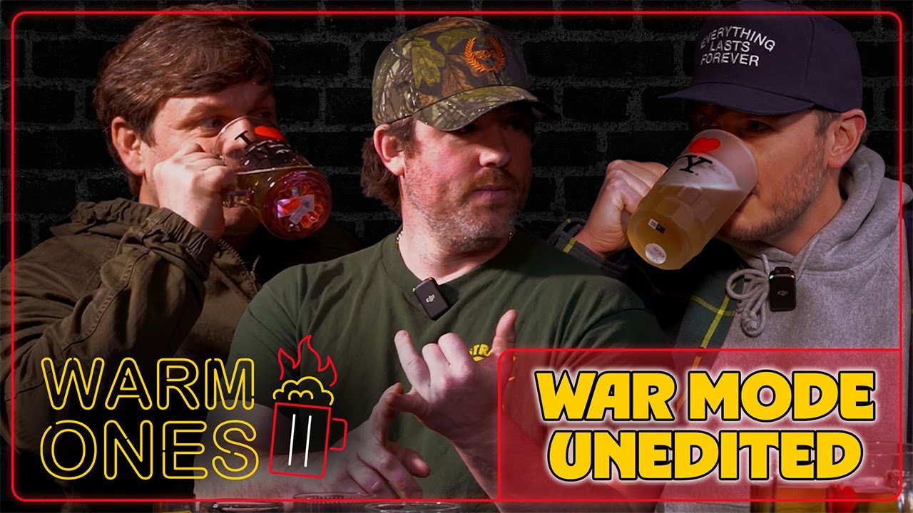 War Mode UNEDITED Warm Ones Episode