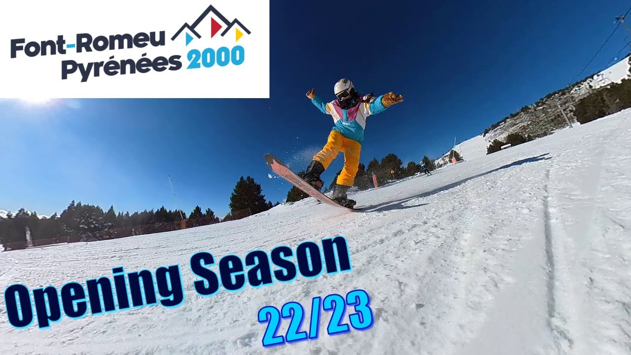 Pyrenees FONT ROMEU  🏔️ Snowboarding Opening Day