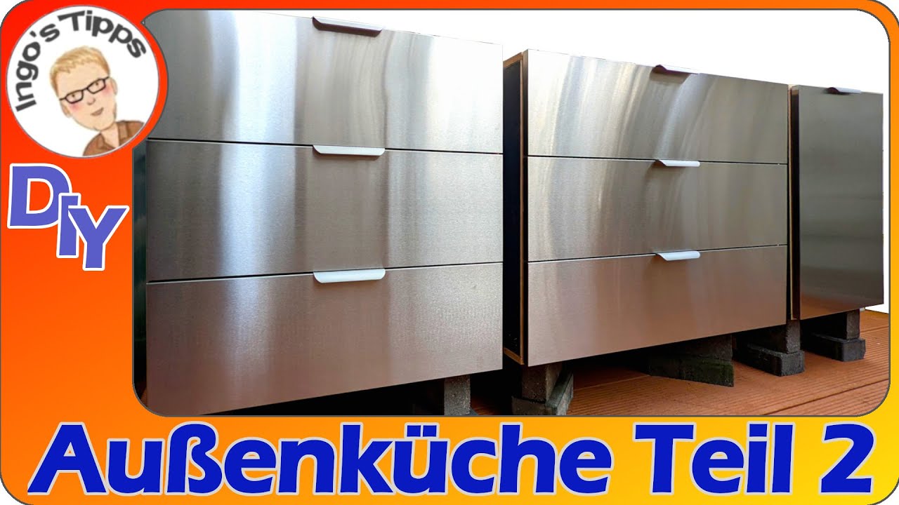 Schubladenschränke mit Edelstahlfront Schrankkorpus selber bauen für die Grillküche #2 | IngosTipps