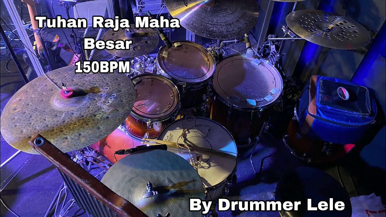 Tuhan Raja Maha Besar | DrumCam Sunday Service
