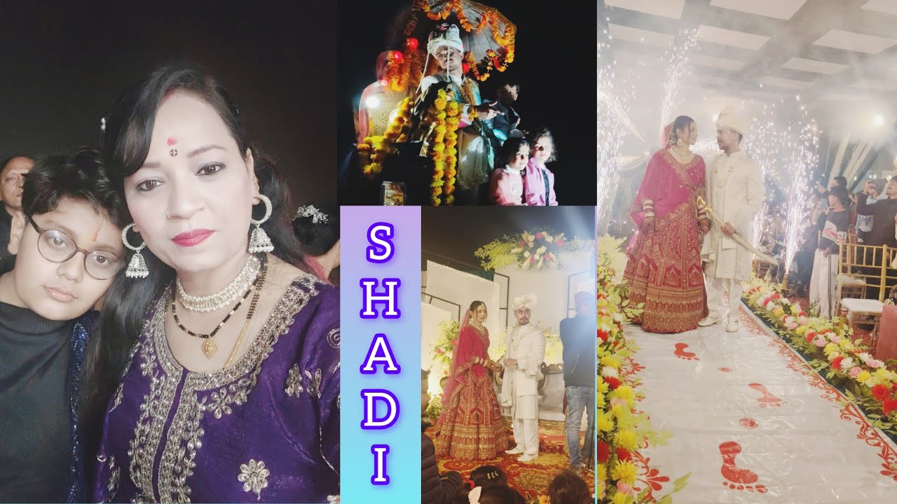 Indian wedding ceremony हमारे भतीजे की शादी हो गई PART-2
