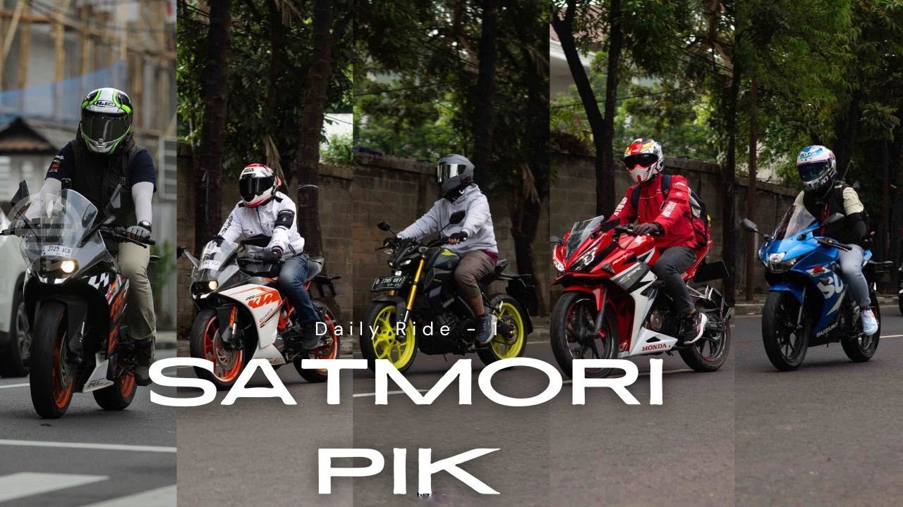 Daily Ride#1 - Satmori Jakarta: Touring Seru 5 Motor dari Antasari ke PIK! #gsxr150