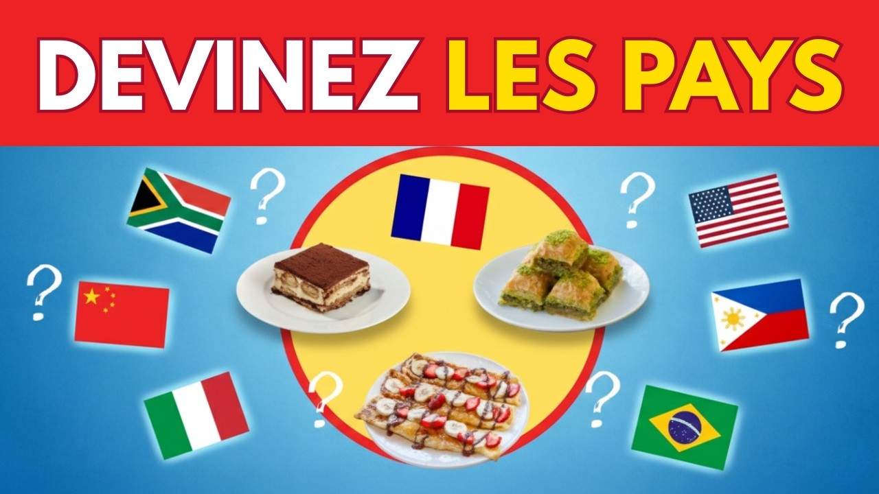 DEVINEZ LES PAYS PAR LEURS DESSERTS !| Débutant, Intermédiaire, Professionel