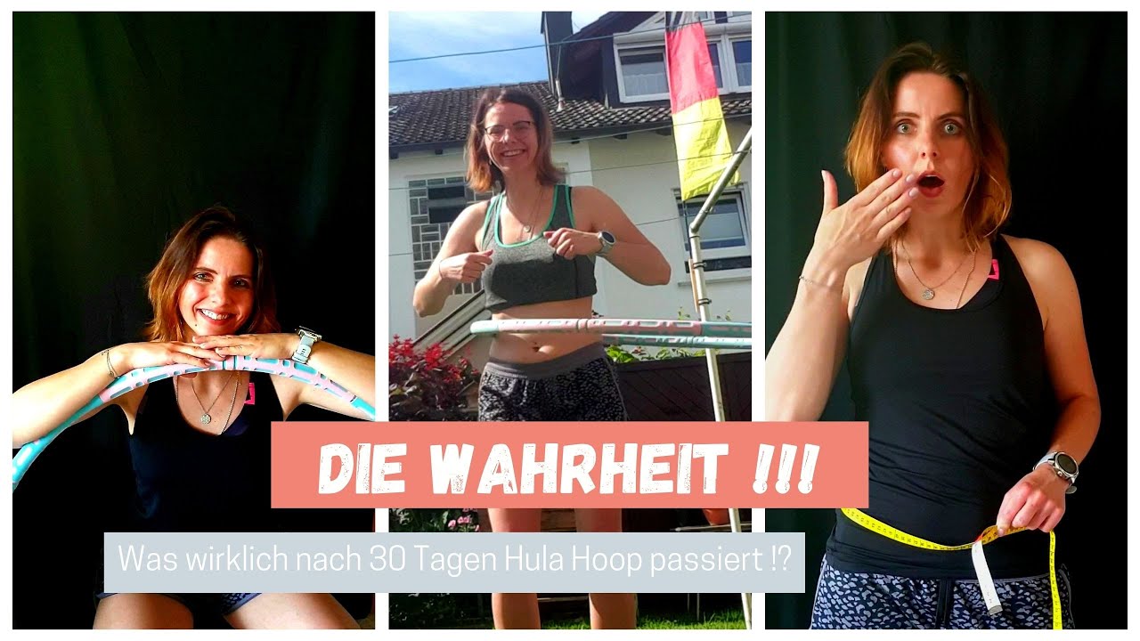 Die Wahrheit!!! l was wirklich nach 30 Tagen Hula Hoop passiert!? 😱