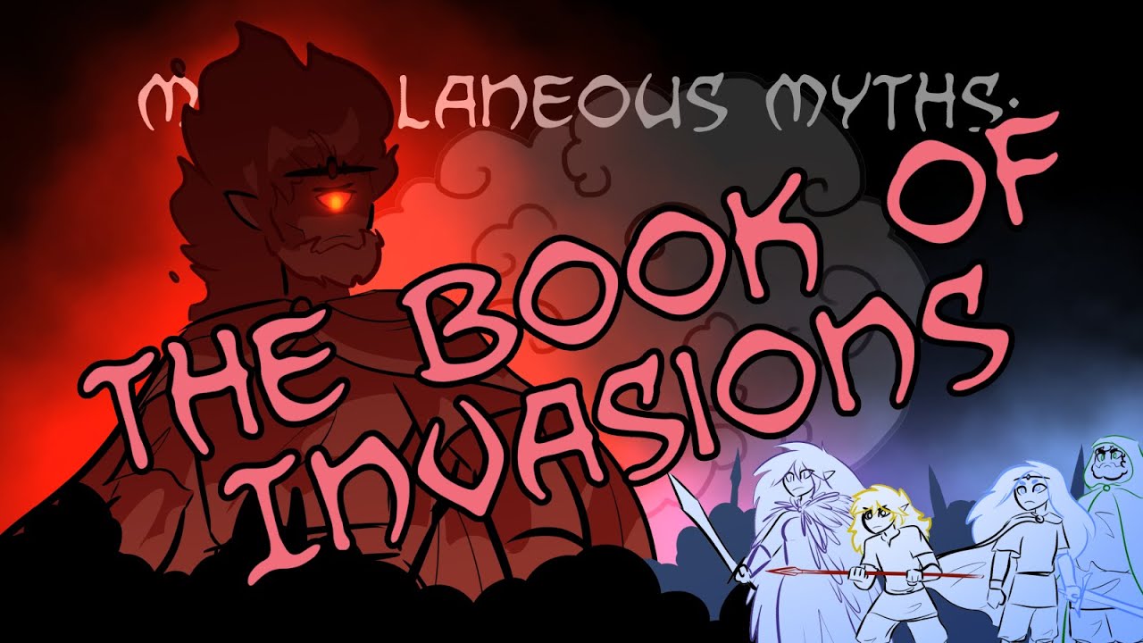 Miscellaneous Myths: The Book Of Invasions