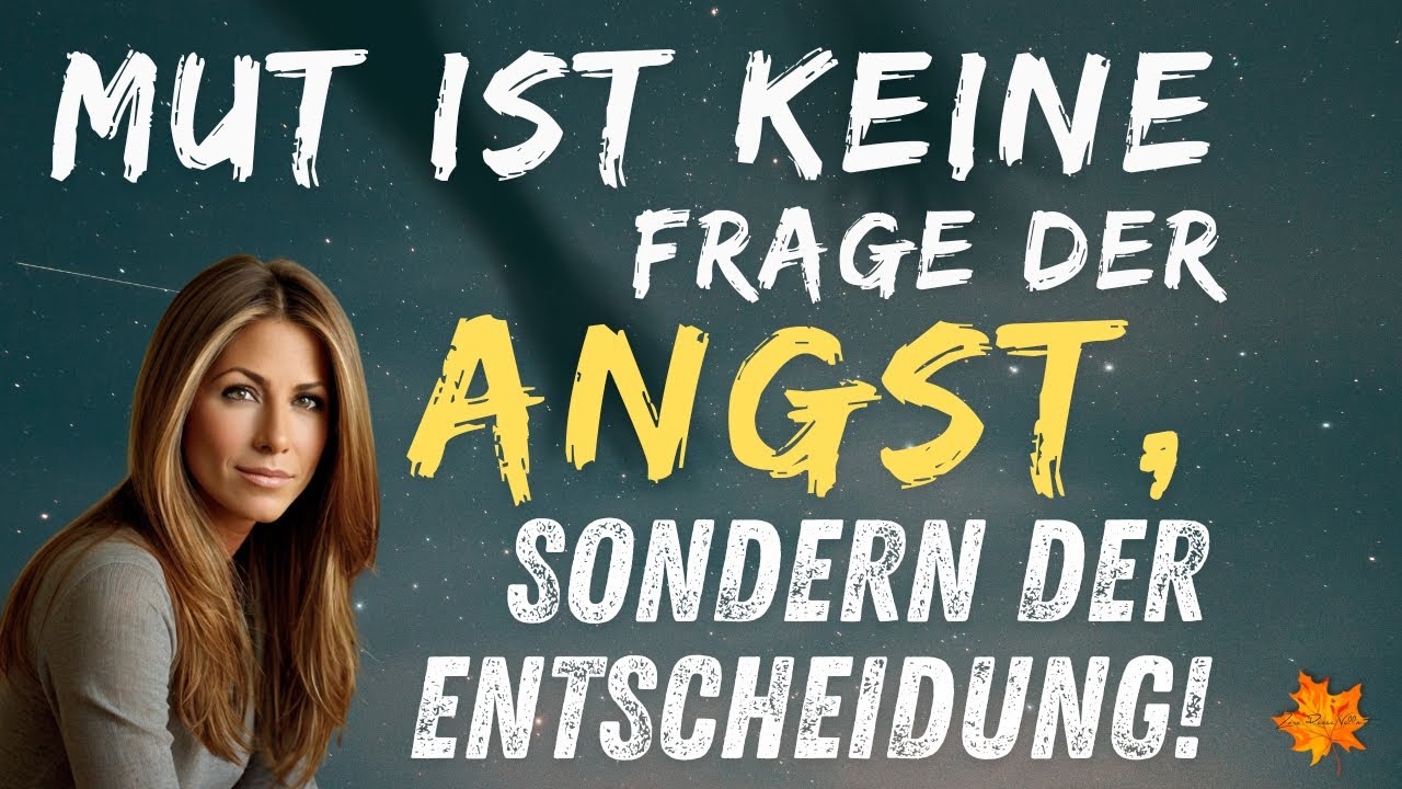 Keine Angst mehr vor Entscheidungen – Trau dich!