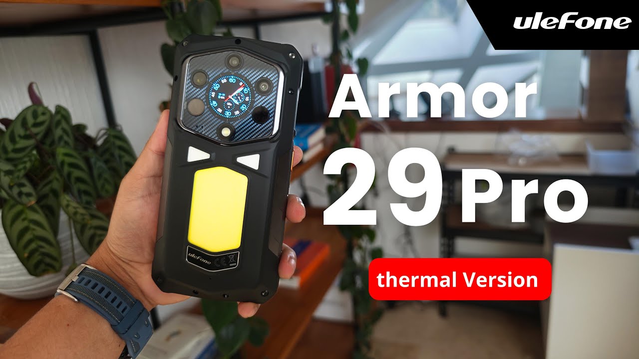 Ulefone Armor 29 Pro Thermal Version Review