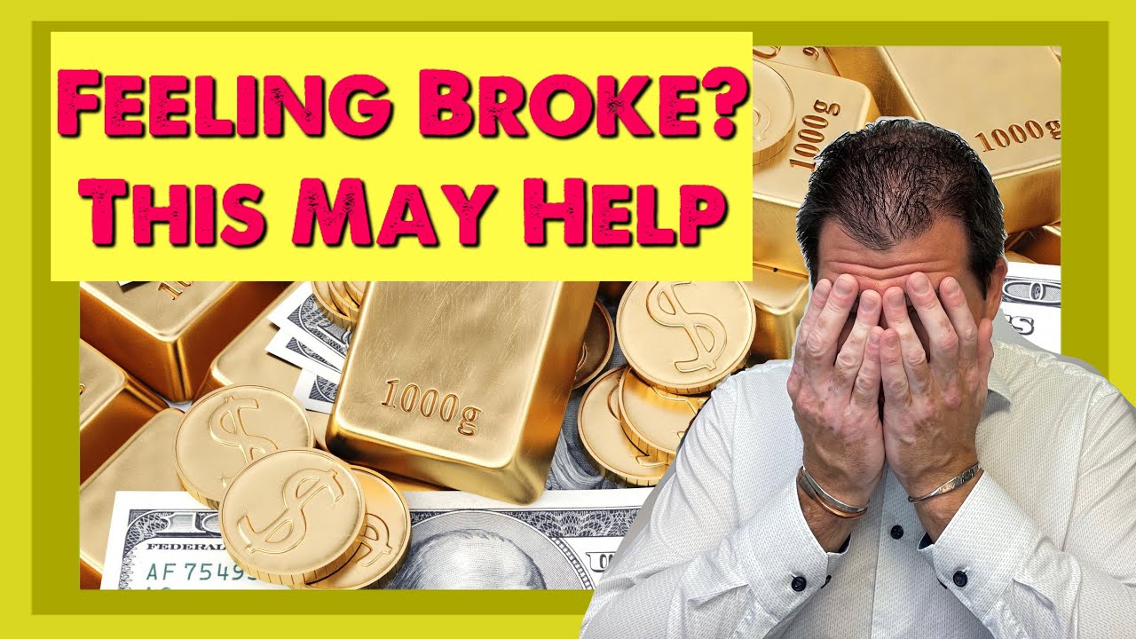 If You're Feeling Broke Right Now - This Video is for You