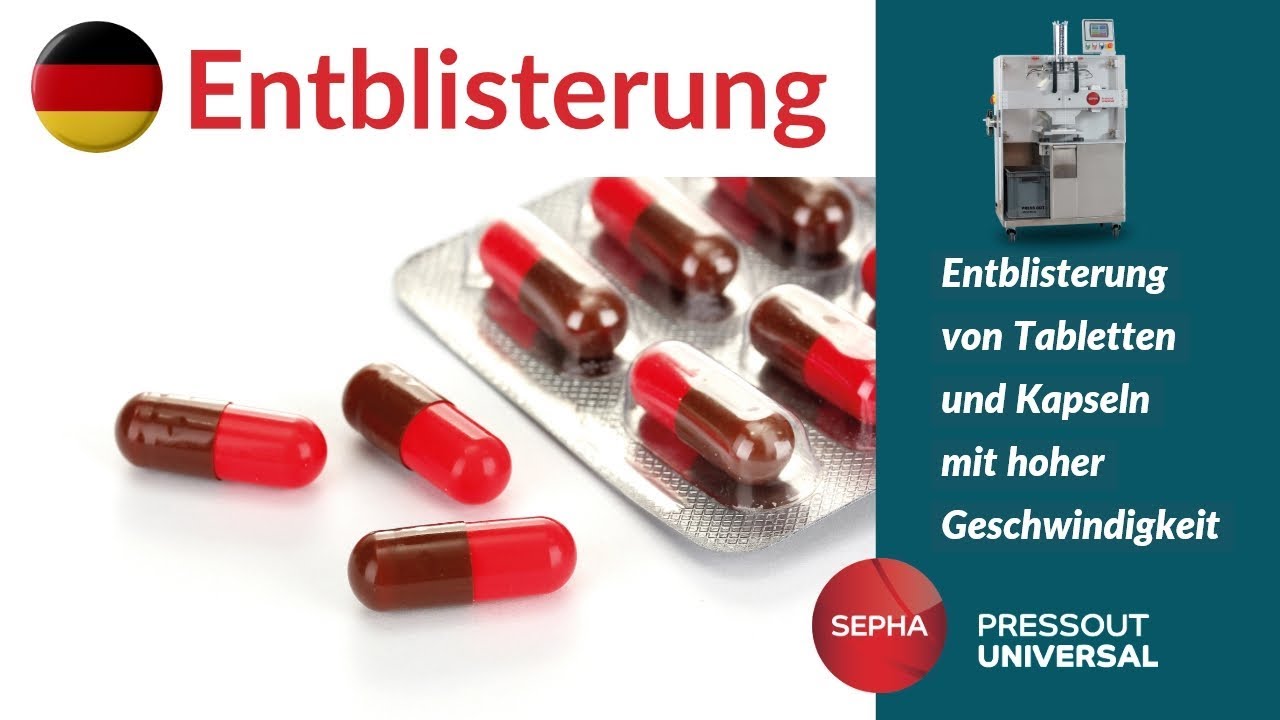 Entblisterung von Tabletten und Kapseln mit hoher Geschwindigkeit – Sepha PressOut Universal
