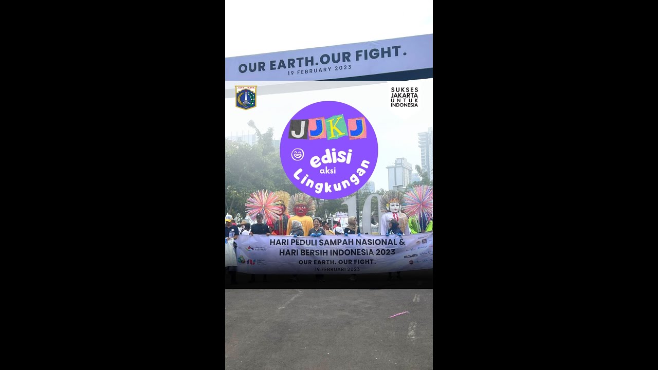 JJKJ Edisi Aksi Lingkungan