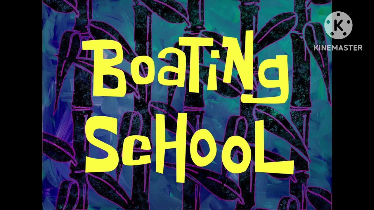 SpongeBob Voiceover #8: Boating School