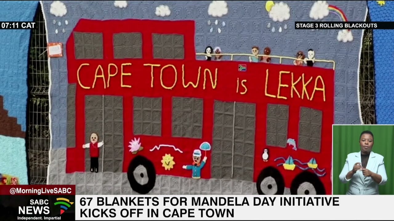 67 Blankets for Nelson Mandela Day initiative kicks off in CPT