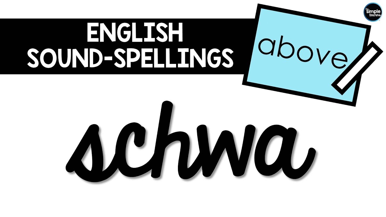 How to Teach Schwa