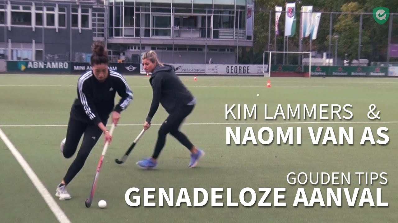 Genadeloos aanvallen met Naomi van As en Kim Lammers