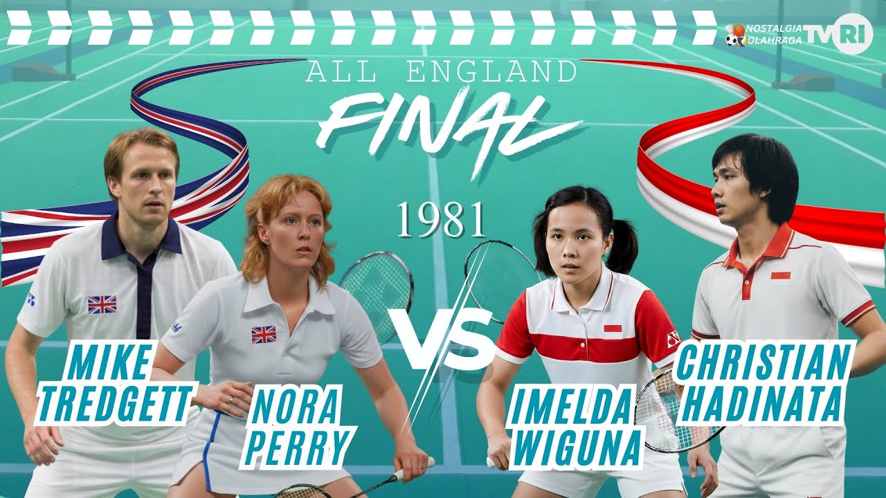 FINAL ALL ENGLAND 1981 GANDA CAMPURAN CHRISTIAN HADINATA & IMELDA WIGEONO VS M TREDGETT & NORA PERRY