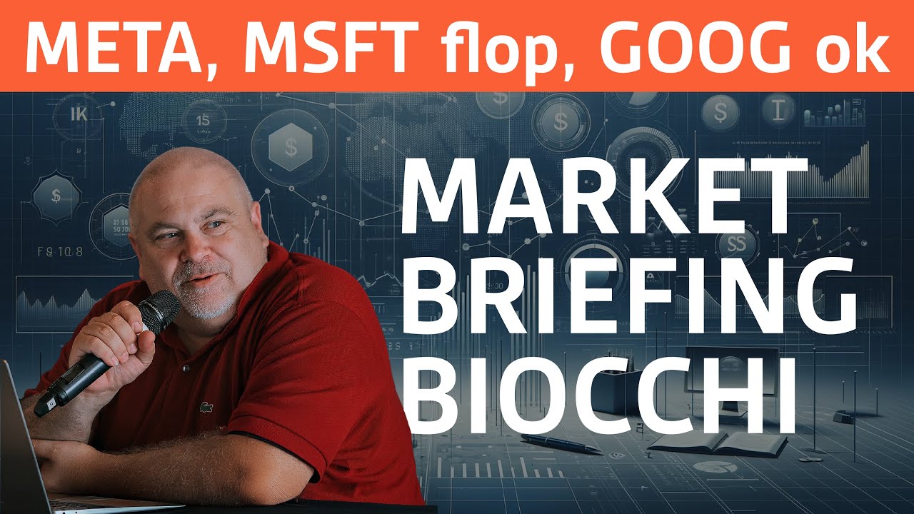 Market Briefing 30/10/2025 &bull; META, MSFT FLOP, MSFT OK