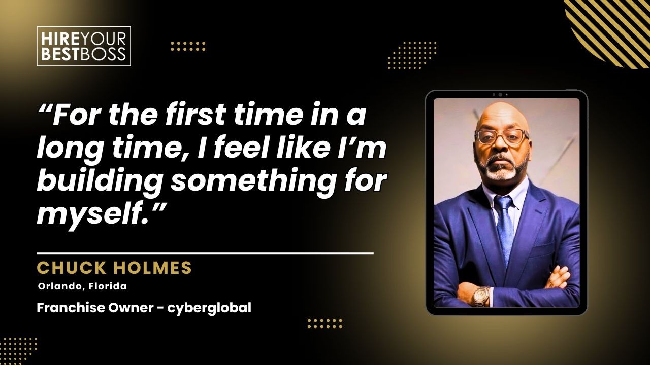 From Corporate Exec to Franchise Owner: Chuck Holmes' Journey