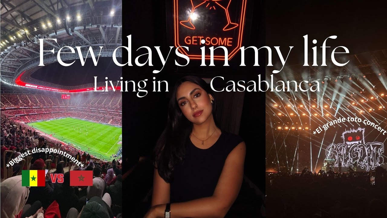 AFCON Final match 🇲🇦🇸🇳 | Temu & Zara Haul 🛍️ | El Grande Toto concert 🎶 |Girls Night out in Casa&hellip;