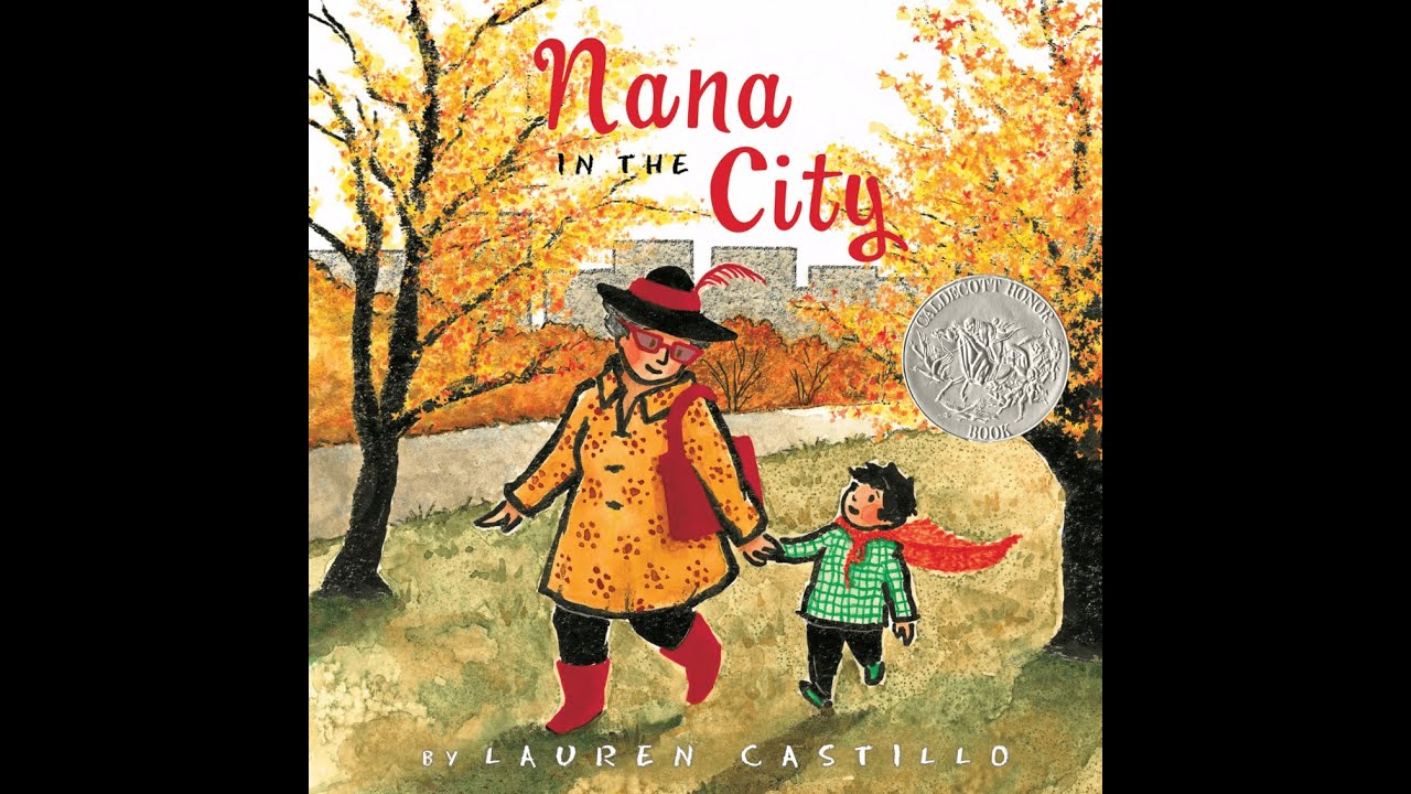 Nana in the City by Lauren Castillo | Fun Read Aloud Story for Kids