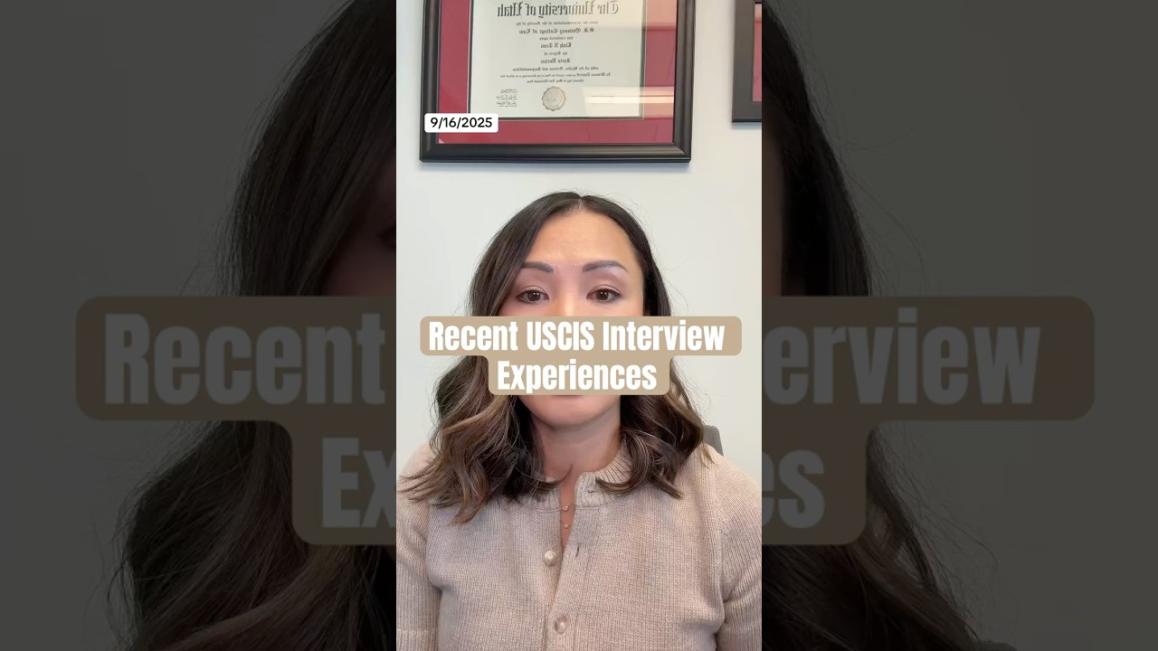 Recent USCIS Interview Experiences