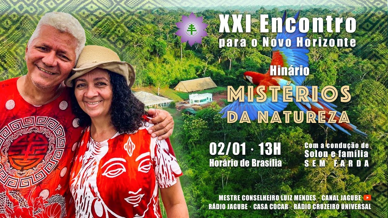 XXI Encontro para o Novo Horizonte - LIVE - CEFLI - Mist&eacute;rios da Natureza
