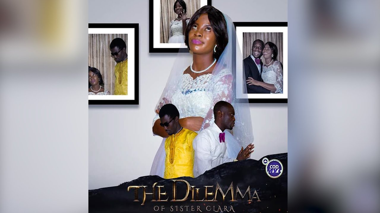 THE DILEMMA OF SISTER CLARA (Written and Produced by Remi Mosiko)