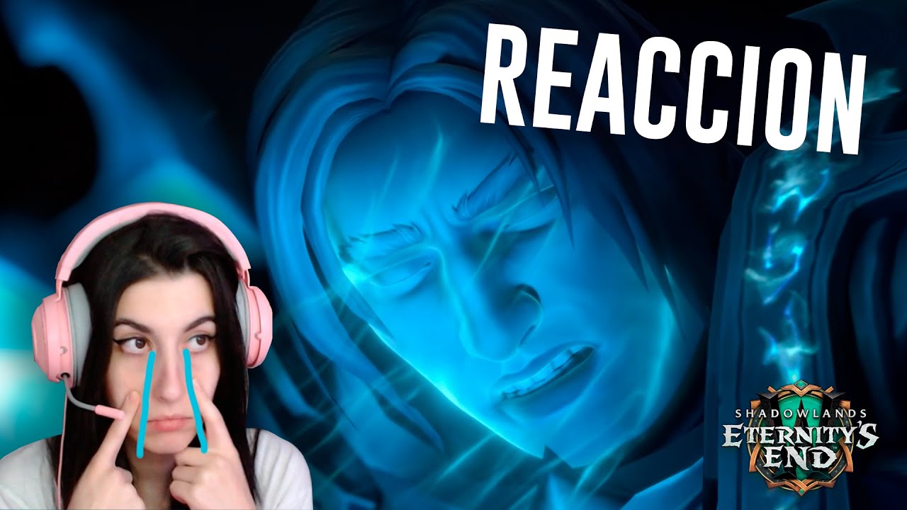 Cinemática Final de Anduin - REACCION