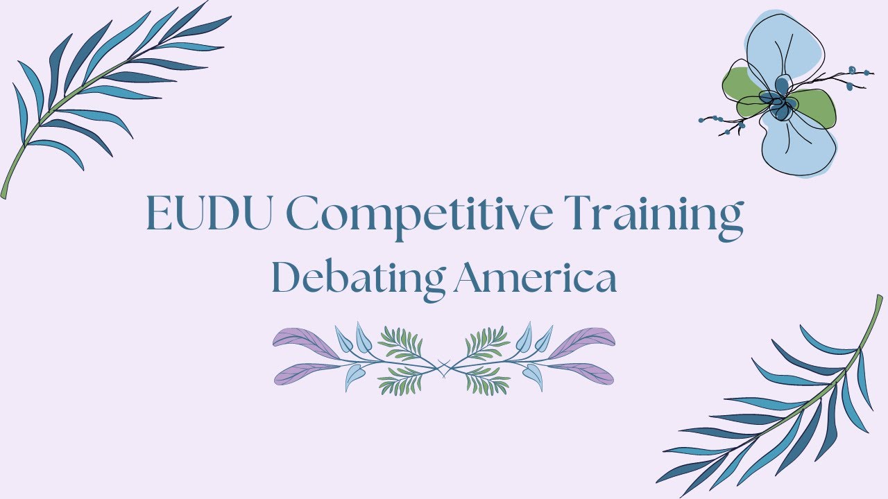 EUDU CT: Debating America