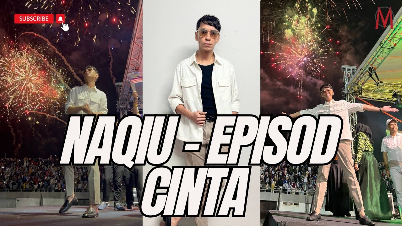 NAQIU - EPISOD CINTA
