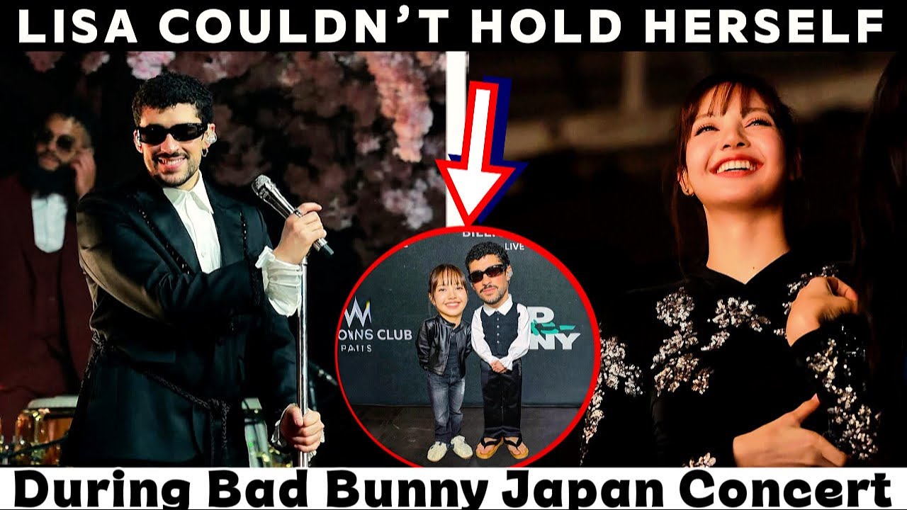 Blackpink Lisa Couldn’T Hold Her Excitement As Bad Bunny Was Performing In Japan Concert 