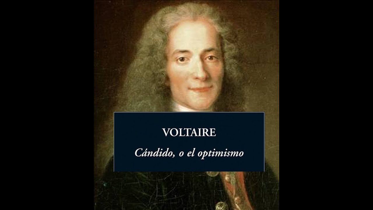 C&Aacute;NDIDO O EL OPTIMISMO - VOLTAIRE (Resumen y rese&ntilde;a)