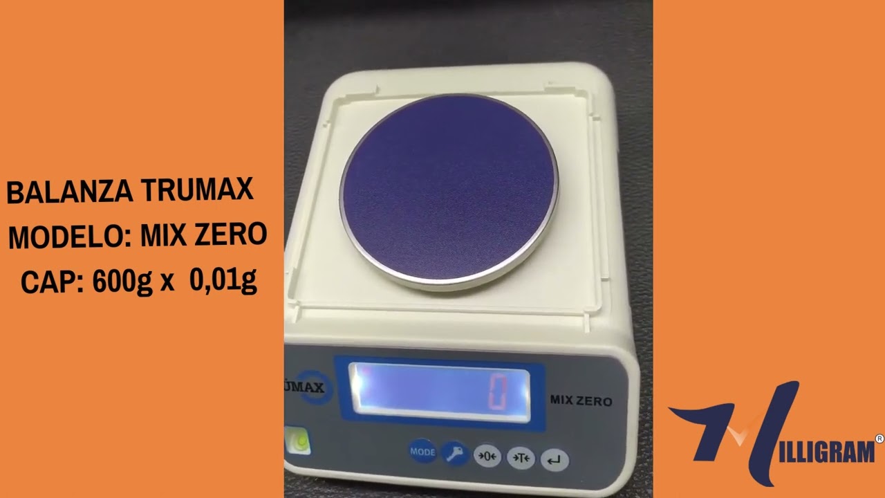 AJUSTE / CALIBRACION DE BALANZA TRUMAX MODELO MIX ZERO CAP: 600g x 0,01g