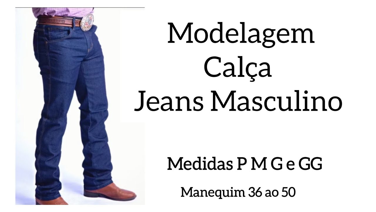 Como Fazer MOLDE CALÇA JEANS MASCULINA
