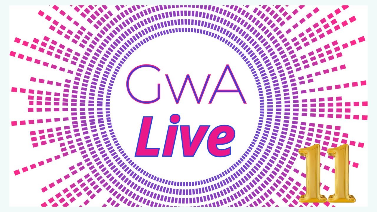 GWA Live 11