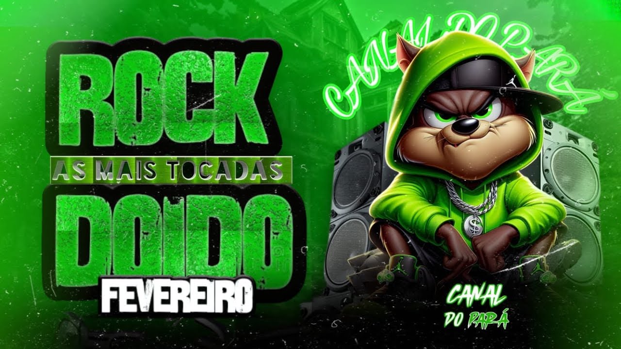ROCK DOIDO AS MAIS TOCADAS FEVEREIRO 2026 @canaldopará 