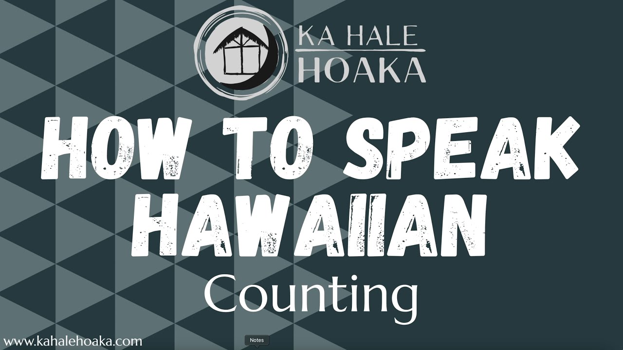 How to Speak Hawaiian [Counting]