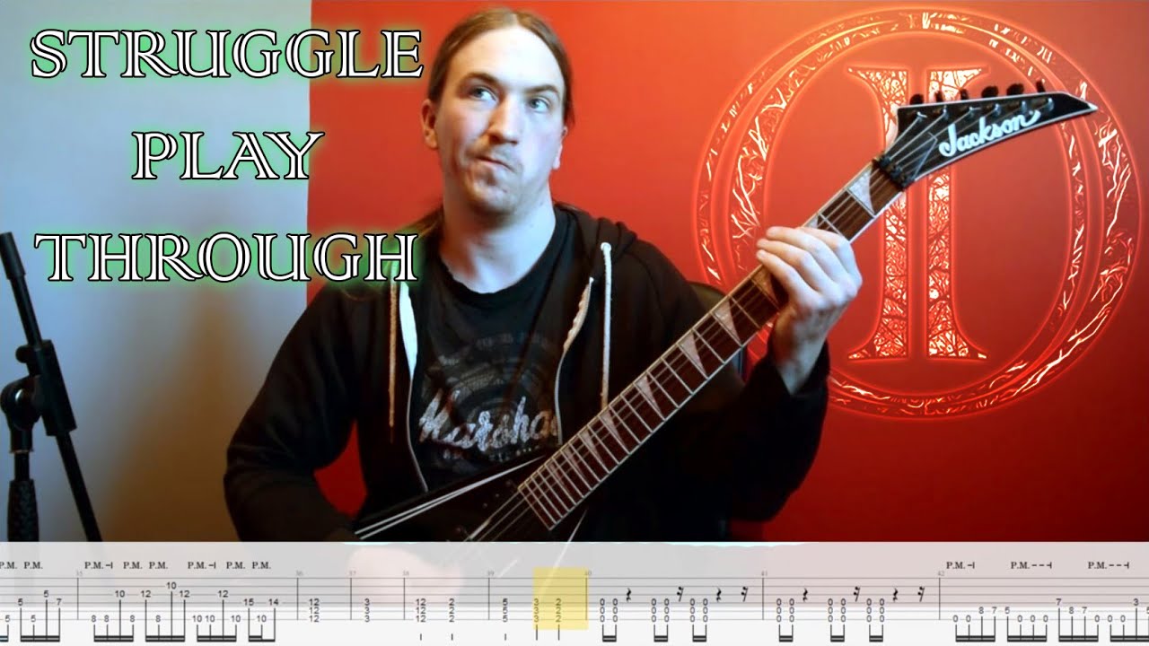 Incarnage -Struggle (play through & tab video)