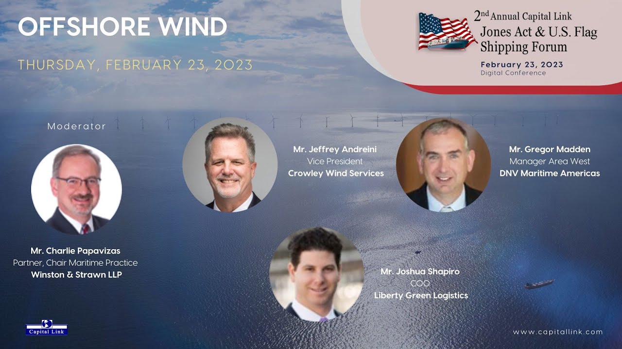 2023 2nd Capital Link Jones Act & U.S. Flag Shipping Forum - Offshore Wind