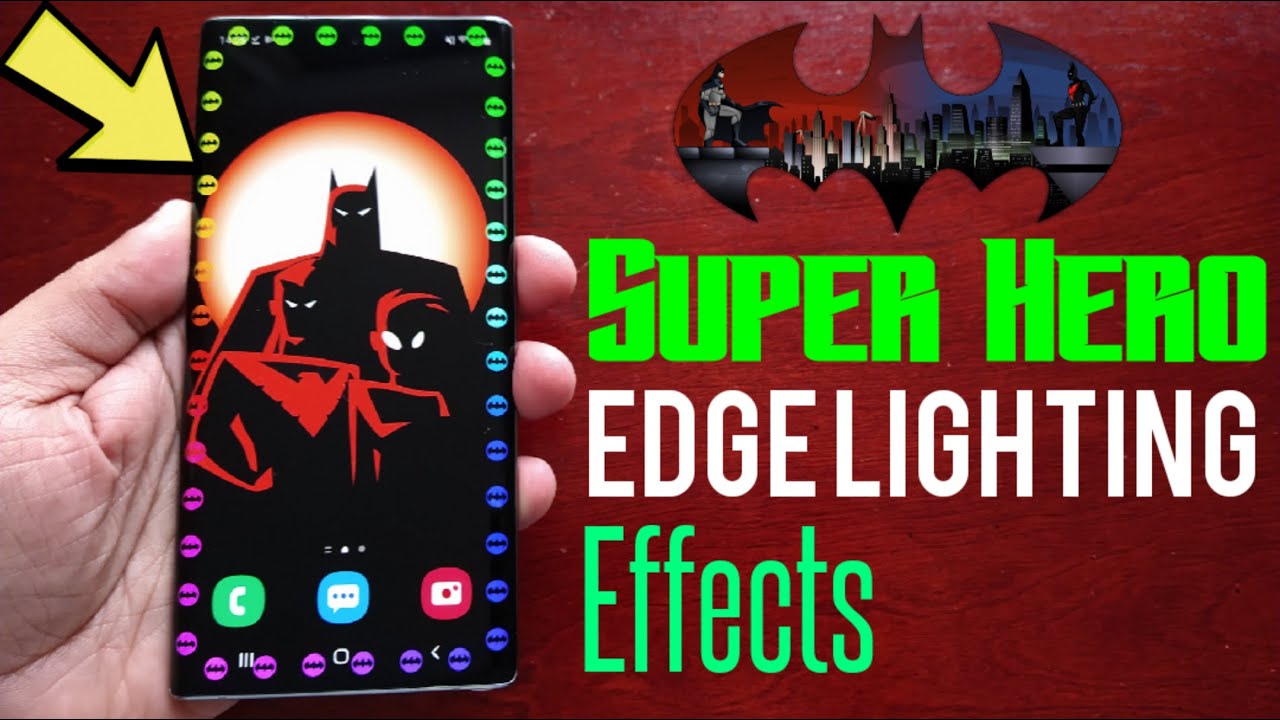 Create Your Own Super Hero Edge Lighting Effects & Emoji Edge Lighting Effects On Any Android Device