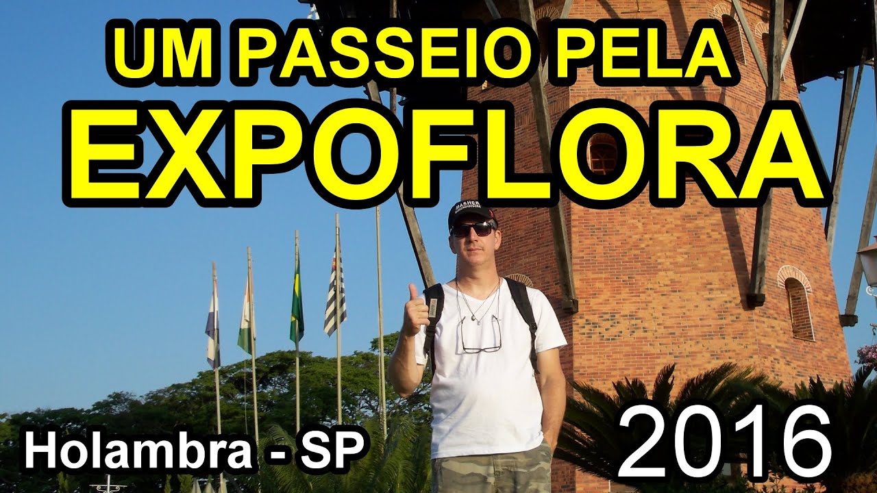 UM PASSEIO PELA EXPOFLORA 2016