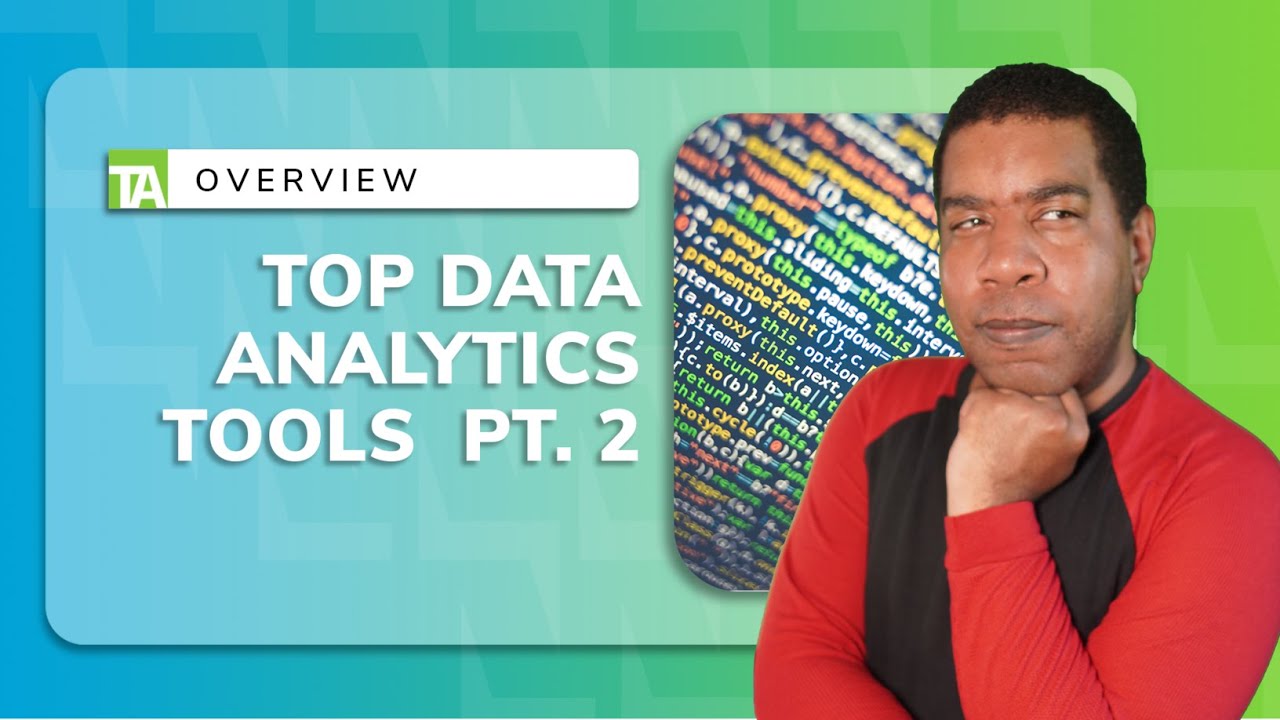Big Data Tools: Unlock the Power of Data Analytics Pt. 2