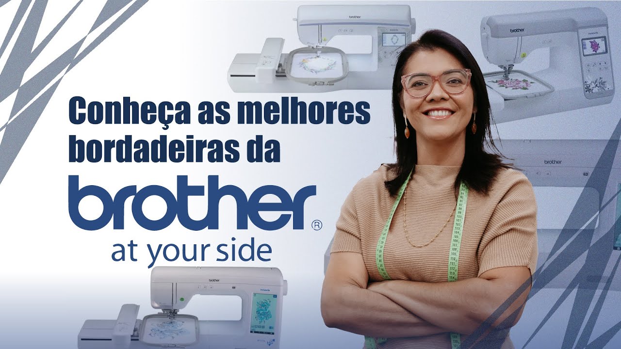 QUAL BORDADEIRA BROTHER COMPRAR EM 2025? Veja os Melhores Modelos!