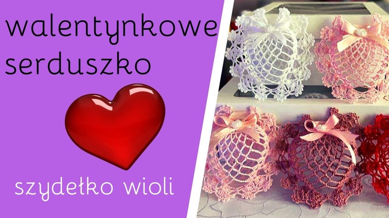 Szydełko Wioli  - serduszko na walentynki ❤