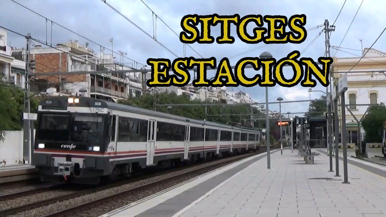 RENFE : Sitges estación 2020