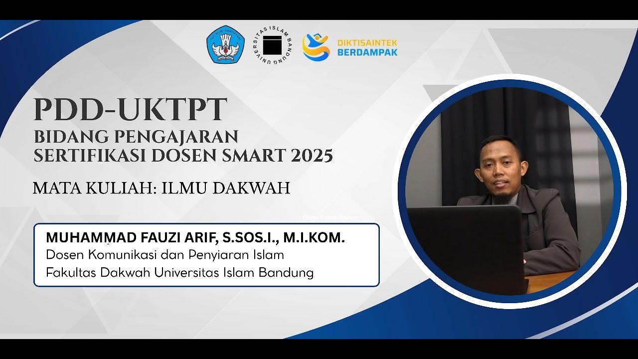 PDD-UKTPT BIDANG PENGAJARAN|SERDOS 2025 | UNIVERSITAS ISLAM BANDUNG |M Fauzi Arif. S.Sos.I., M.I.Kom