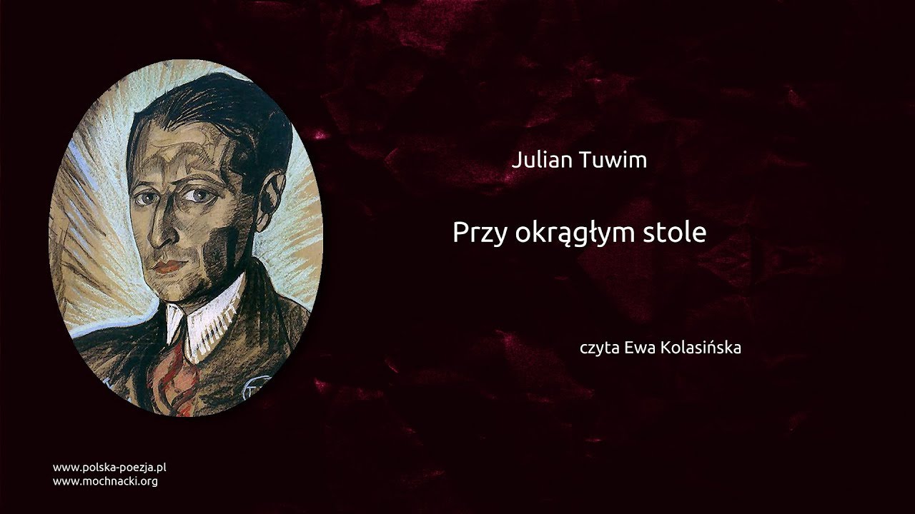 Julian Tuwim - Przy okrągłym stole